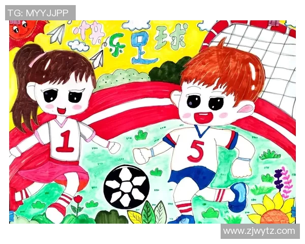 六一足球明星大全：探索儿童足球界的璀璨星辰与成长故事